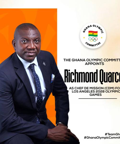RICHMOND QUARCOO APPOINTED GHANA’S CHEF DE MISSION FOR LA 2028 OLYMPIC GAMES